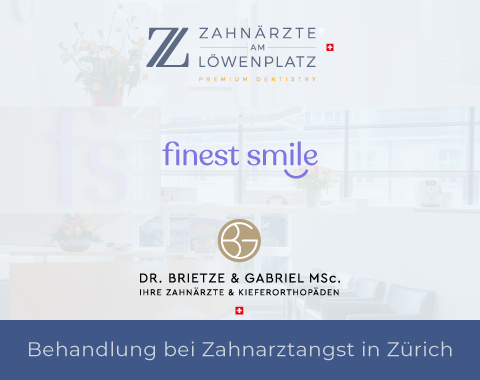 Zahnarzt für Angstpatienten Zürich